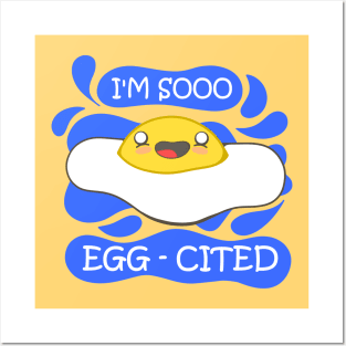 Egg-Cited Posters and Art